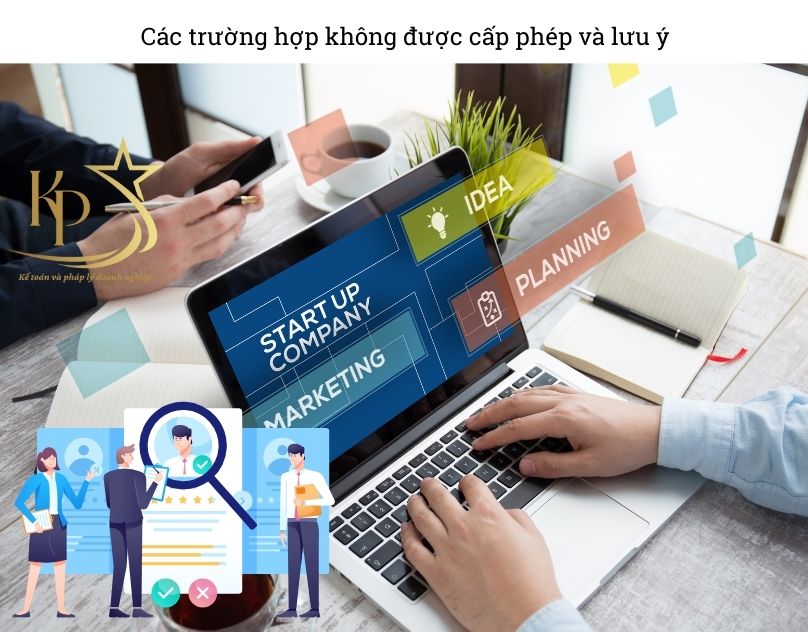 Các trường hợp không được cấp phép và lưu ý Các trường hợp không được cấp phép và lưu ý