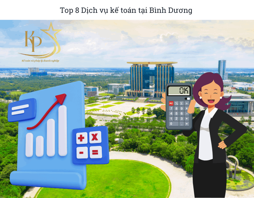 Top 8 Dịch vụ kế toán tại Bình Dương