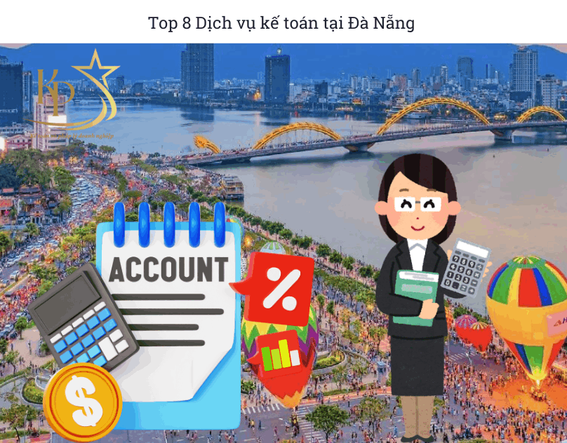 Top 8 Dịch vụ kế toán tại Đà Nẵng (2) Top 8 Dịch vụ kế toán tại Đà Nẵng (2)