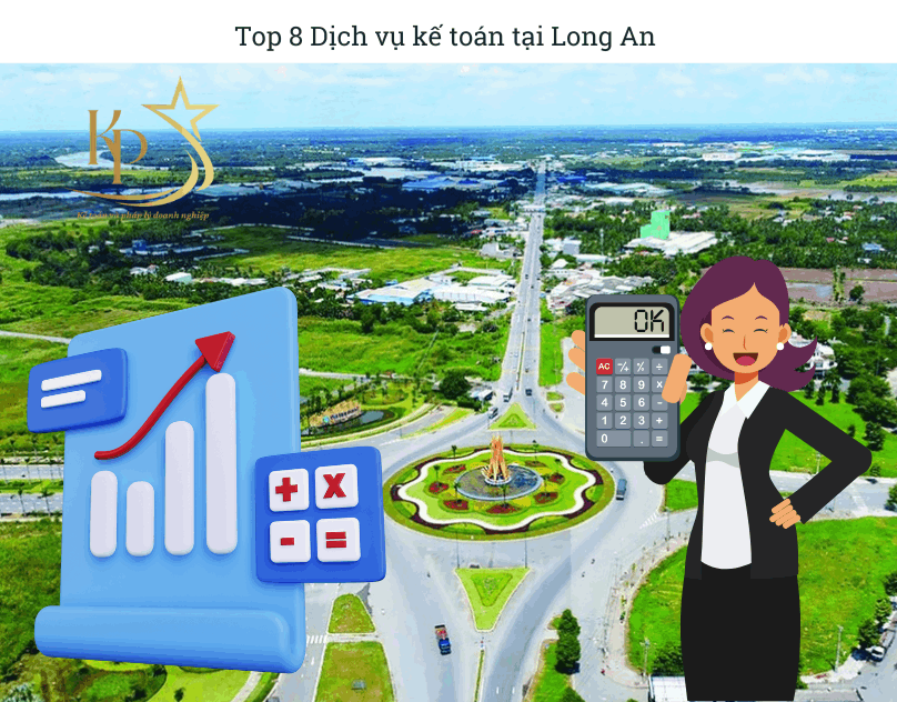Top 8 Dịch vụ kế toán tại Long An