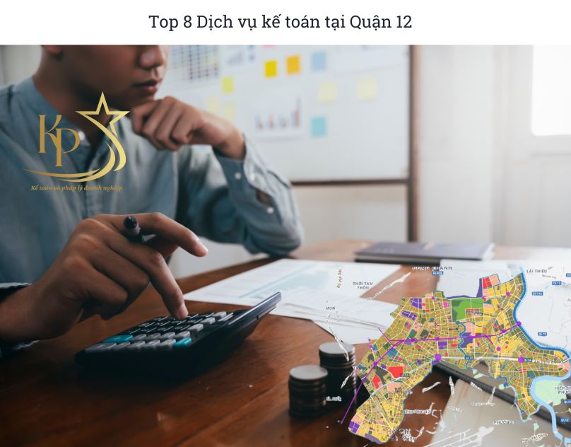 Top 8 Dịch vụ kế toán tại Quận 12 (2)