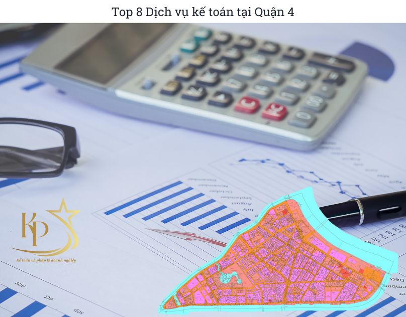 Top 8 Dịch vụ kế toán tại Quận 4