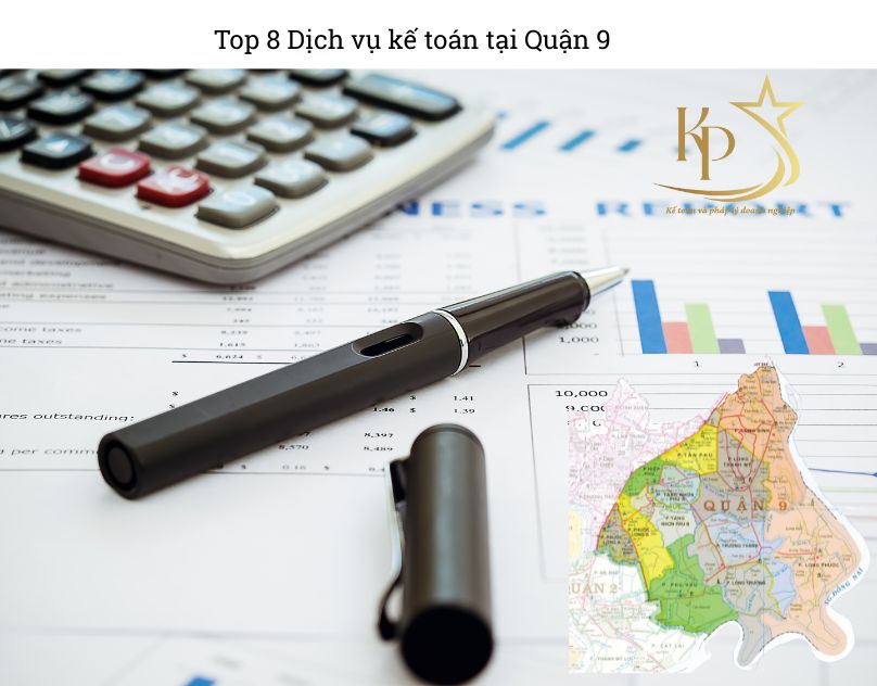 Top 8 Dịch vụ kế toán tại Quận 9 (3) Top 8 Dịch vụ kế toán tại Quận 9 (3)
