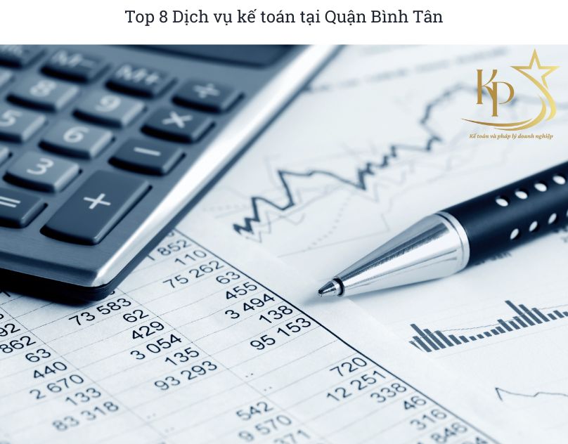 Top 8 Dịch vụ kế toán tại Quận Bình Tân