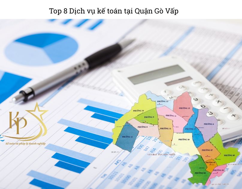 Top 8 Dịch vụ kế toán tại Quận Gò Vấp (3) Top 8 Dịch vụ kế toán tại Quận Gò Vấp (3)